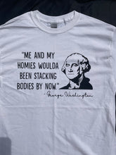 Load image into Gallery viewer, George Washington stacking bodies short sleeve t-shirt
